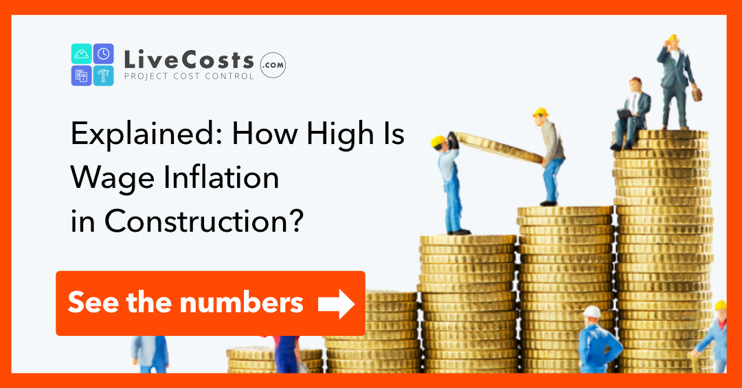 Explained How High Is Wage Inflation In Construction In 2022