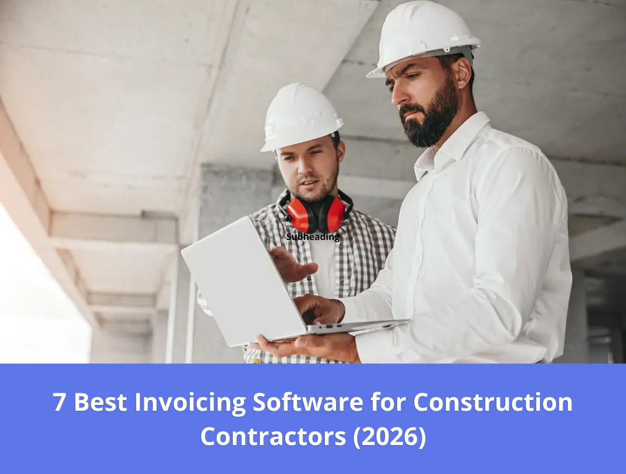 Best Invoicing Software for Contractors