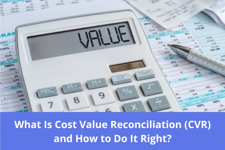 Cost Value Reconciliation