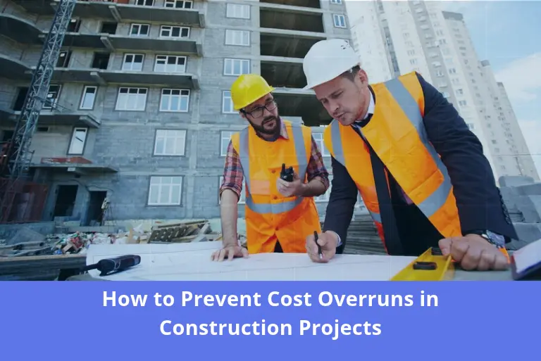 Prevent Cost Overruns