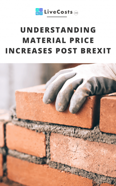 Understanding Material Price Increases Post Brexit