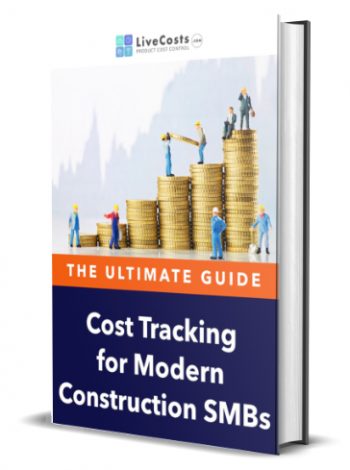 livecosts ebook cover the ultimate guide to cost tracking for modern construction SMBs